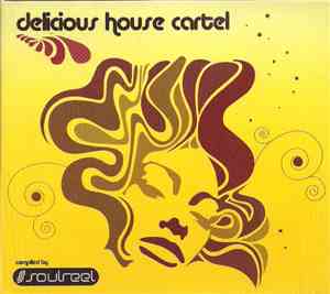 Various - Delicious House Cartel