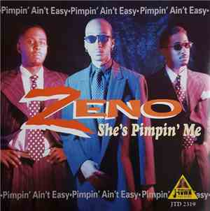 Zeno - She's Pimpin' Me