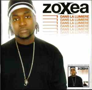 Zoxea - Dans La Lumière