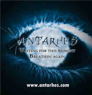 Antarhes - Waiting For This Moment / Breathin' Again