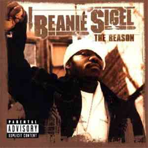 Beanie Sigel - The Reason