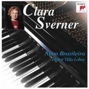 Clara Sverner - Alma Brasileira: Heitor Villa-Lobos