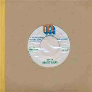 Dennis Walks / Mudies All Stars - Misty / Mitsy Dub