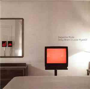 Depeche Mode - Only When I Lose Myself