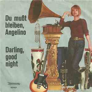Die Brown Singers, Susi Carsten, Werner Schmah - Du Must Bleiben, Angelino  ...