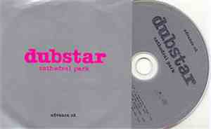 Dubstar  - Cathedral Park