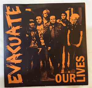 Evacuate - Our Lives