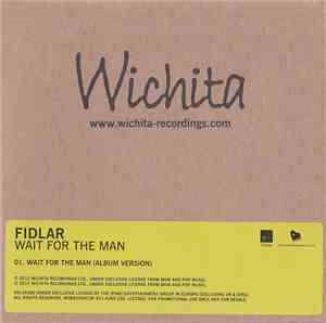 FIDLAR - Wait For The Man