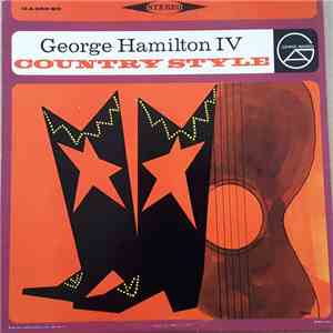 George Hamilton IV - Country Style