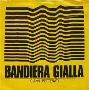 Gianni Pettenati - Bandiera Gialla