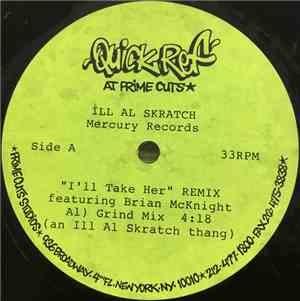 Ill Al Skratch - I'll Take Her (Remix)