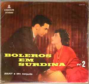 Irany E Seu Conjunto - Boleros Em Surdina Nº 2