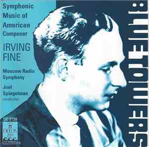 Irving Fine – Moscow Radio Symphony, Joel Spiegelman - Blue Towers - Sympho ...