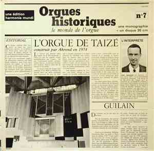 Jean Adam Guilain, Jean Jaquenod - Orgues Historiques N°7 L'Orgue de TAIZE