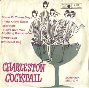 Johnny Milton  - Charleston Cocktail