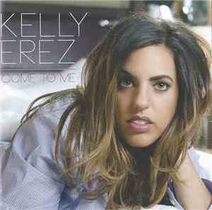 Kelly Erez - Come To Me
