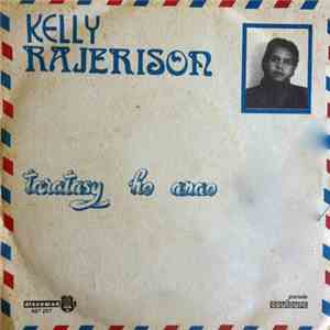 Kelly Rajerison - Taratasy Ho Anao