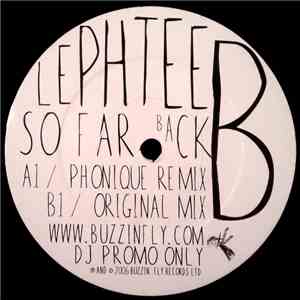 Lephtee - So Far Back