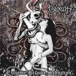 Malkuth  - Extreme Bizarre Seduction