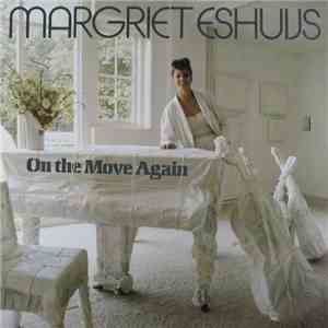 Margriet Eshuijs - On The Move Again