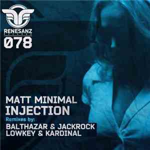 Matt Minimal - Injection