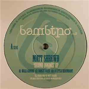 Matt Shrewd - Second Innings EP