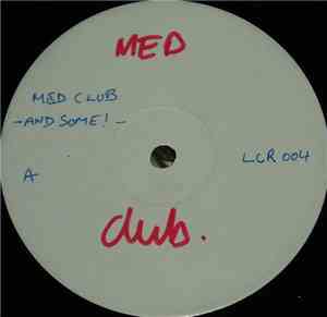 Med Club - And Some!