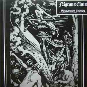 Nigrans Cinis - ...Bloodstained Mirrors...