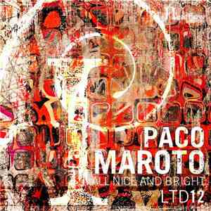 Paco Maroto - All Nice And Bright