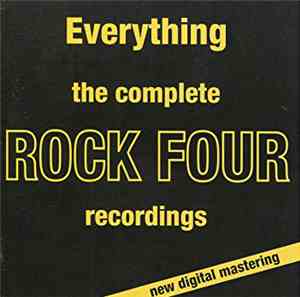 Rock Four - Everything - The Complete Rock Four Recordings