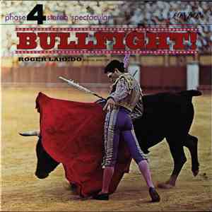 Roger Laredo - Bullfight!