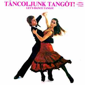 Stúdió 11, MHV Vonós Tánczenekara - Táncoljunk Tangót! - Let's Dance Tango!