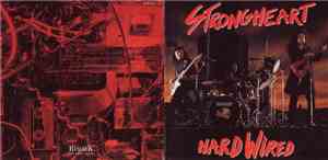 STRONGHEART - Hard Wired