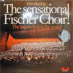 The Sensational Fischer Choir - Introducing The Sensational Fischer Choir