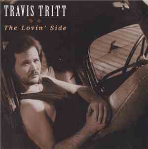 Travis Tritt - The Lovin' Side