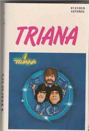 Triana  - Triana