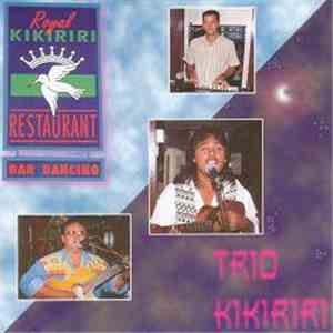 Trio Kikiriri - Trio Kikiriri