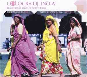 Various - Colours Of India (Traditional Ragas Of North India)