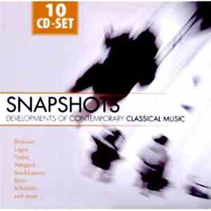 Various - Snapshots - Developments Of Contemporary Classical Music