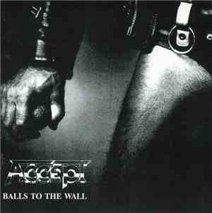 Accept - Balls To The Wall