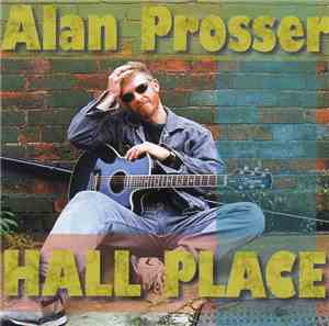 Alan Prosser - Hall Place