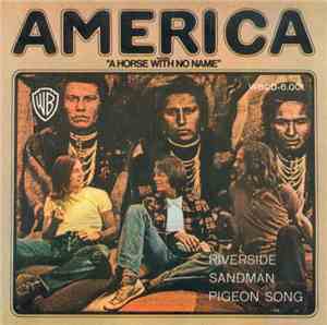 America  - A Horse With No Name