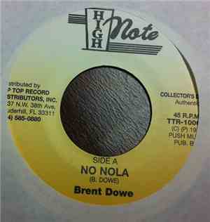 Brent Dowe - No Nola