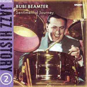 Bubi Beamter - Sentimental Journey