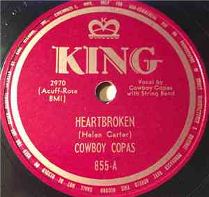 Cowboy Copas - Heartbroken / Blues In The Moonlight