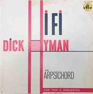 Dick Hyman - Dick Hyman & Harpsichord In HI-FI