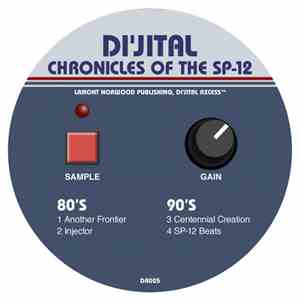 Di'jital - Chronicles Of The SP-12