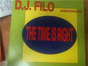 D.J. Filo Featuring Amadeus  - The Time Is Right
