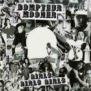 Dompteur Mooner - Girls Girls Girls