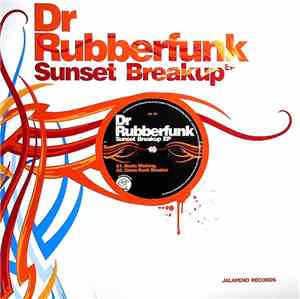Dr. Rubberfunk - Sunset Breakup